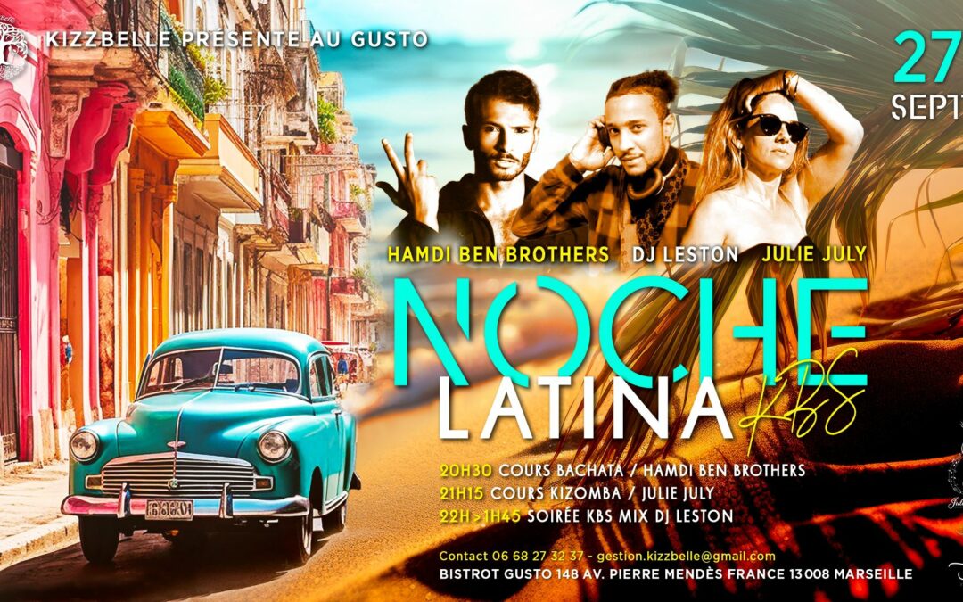 Soirée Noche Latina – 27/09/2024